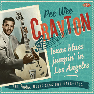 Texas Blues Jumpin' in Los Angeles - The Modern Music Sessions 1948-1951 album