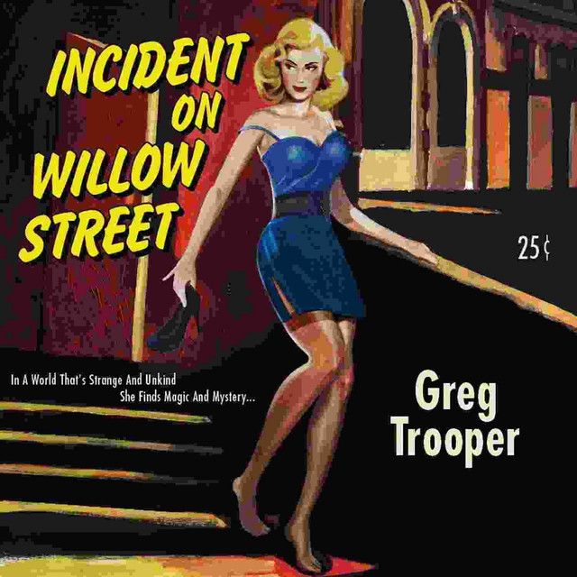 Incident On Willow Street cover