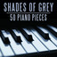 Shades of Grey 50 Classic Piano Pieces Albumcover