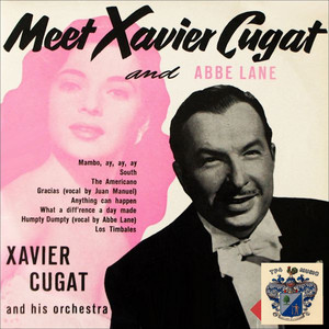 Meet Xavier Cugat and Abbe Lane album