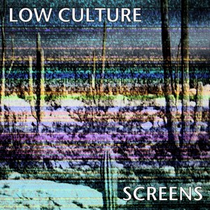 The Low Culture