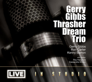 Gerry Gibbs Thrasher Dream Trio cover