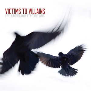 Victims to Villains