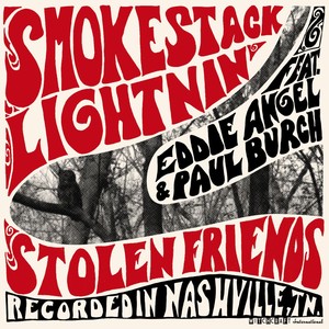 Stolen Friends (feat. Eddie Angel & Paul Burch) Albumcover