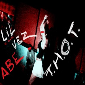 Abe, Lil Vez'