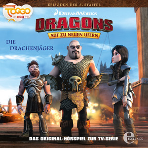 Folge 27: Die Drachenjäger (Das Original-Hörspiel zur TV-Serie) Audiobook