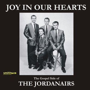 Joy In Our Hearts - The Gospel Side Of The Jordanaires album