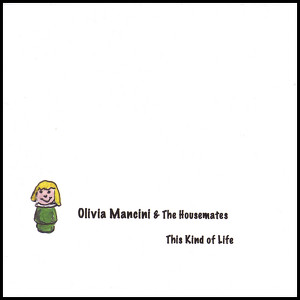 Olivia Mancini & The Housemates