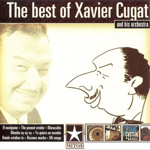 The Best of Xavier Cugat and His Orchestra album