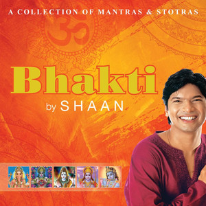 Bhakti By Shaan album