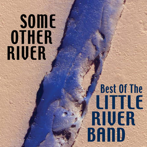 The Best of Little River Band album