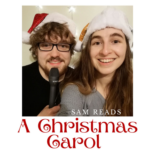 Sam Reads A Christmas Carol | Podcast on Spotify