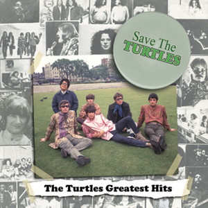 Save the Turtles: The Turtles Greatest Hits album