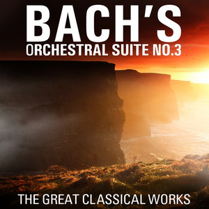 Bach's Orchestral Suite No. 3 album