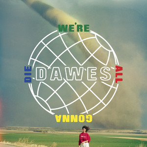 We're All Gonna Die album