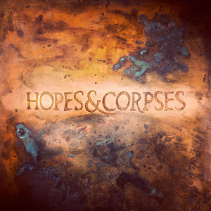 Hopes & Corpses cover