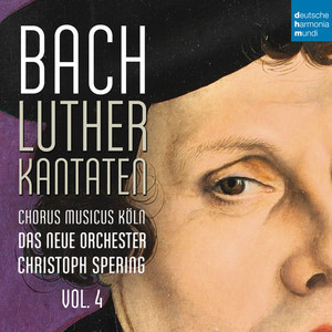 Bach: Lutherkantaten, Vol. 4 (BWV 38, 80, 61) album