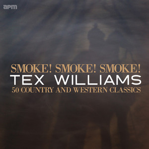 Smoke! Smoke! Smoke! 50 Country & Western Classics cover