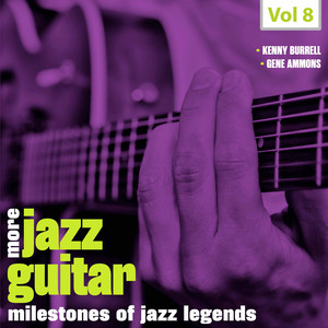 Milestones of Jazz Legends - More Jazz Guitar, Vol. 8 cover