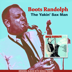 The Yakin' Sax Man (Original Album Plus Bonus Tracks) album