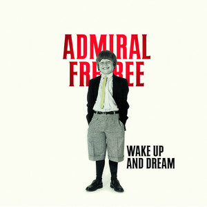Wake Up and Dream album