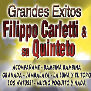 Filippo Carletti Y Su Quinteto