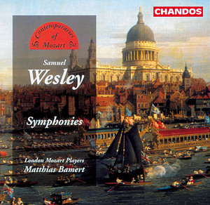 Wesley: Symphonies in D Major / A Major / D Major / E-Flat Major / B-Flat Major album
