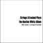 Strings Attached Plays the Beatles White Album Albumcover