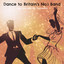 Dance to Britain's No.1 Band cover