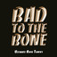 Bad to the Bone - Wicked Rock Playlist Albumcover