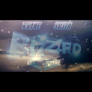 Blizzard of Wayne album