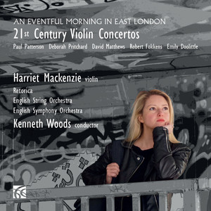 An Eventful Morning in East London: 21st Century Violin Concertos album