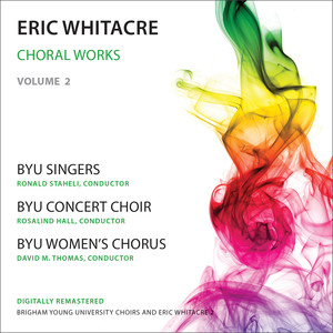 Whitacre: Choral Works, Vol. 2 album