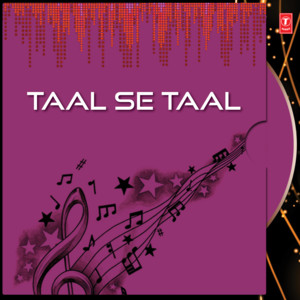 Taal Se Taal cover