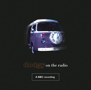 So Far On Three Wheels-Dodgy On The Radio (BBC Version) album