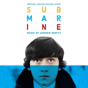 Submarine (Original Motion Picture Score) Albumcover