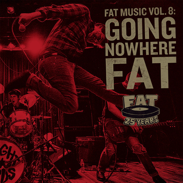 Fat Music Vol. 8: Going Nowhere Fat cover