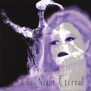 The Night Eternal Photo