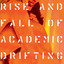 Rise and Fall of Accademic Drifting Albumcover