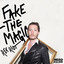 Fake the Magic Albumcover