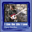 I Live the Life I Love Albumcover