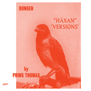 Häxan (Versions by Prins Thomas) cover