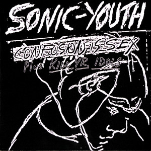 Confusion Is Sex album