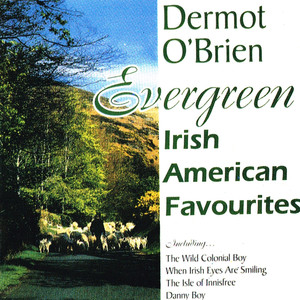 Evergreen - Irish American Favourites album