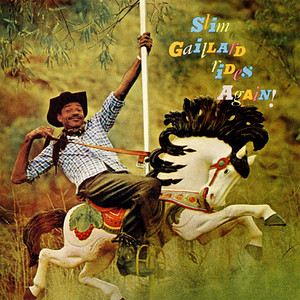 Slim Gaillard Rides Again (Remastered) cover