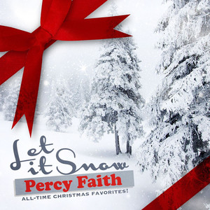 Let It Snow (All-Time Christmas Favorites! Remastered) cover