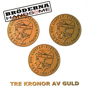 Br&ouml;derna Handsome