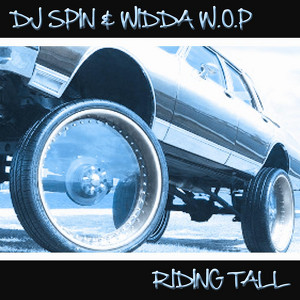 DJ Spin & Widda W.O.P