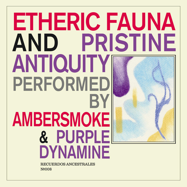 Etheric Fauna And Pristine Antiquity cover
