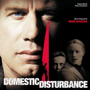 Domestic Disturbance (Original Motion Picture Soundtrack) album